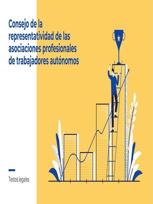 cover image of Consejo de la representatividad de las asociaciones profesionales de trabajadores autónomos